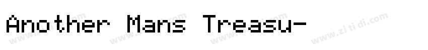 Another Mans Treasu字体转换